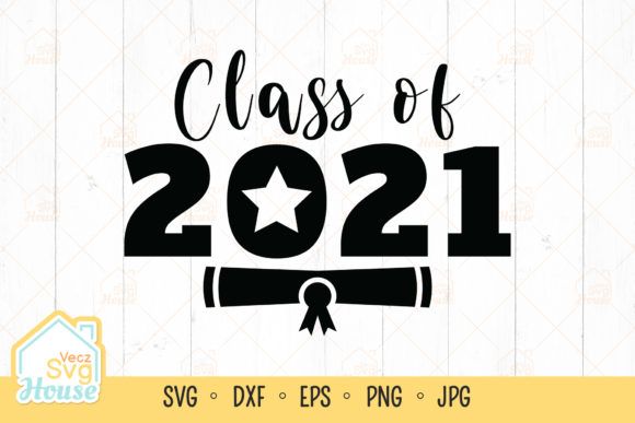Class of 2021 Diploma SVG for Crafts and Commercial Graphics