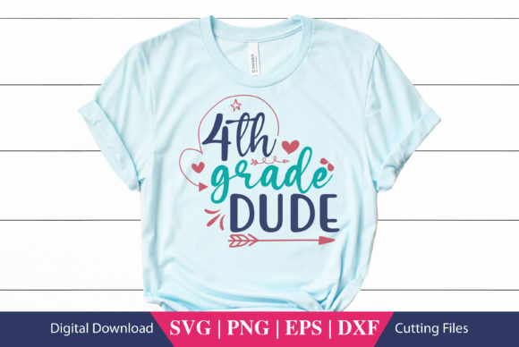 Fourth Grade Dude School SVG File for Crafts and Graphics