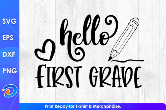 Hello First Grade Teacher’s Day SVG File: A Versatile Graphic Design Asset for Crafts and Content Creators