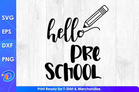 Hello PreSchool Teacher s Day SVG Graphics for Crafts