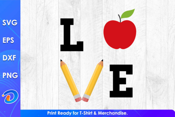 Love Teacher’s Day SVG Cricut Files for Crafts and Graphics