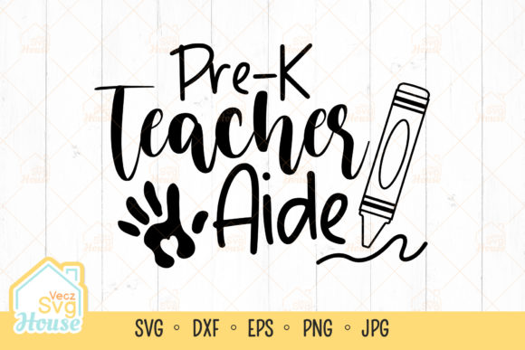 Pre-k Teacher Aide Paraprofessional SVG – A Review for Digital Product Creators