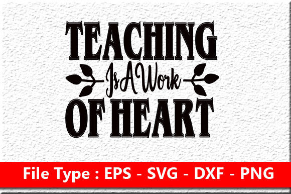Teacher Design, Teaching Is a Work – A Graphics Asset for Crafty Sellers