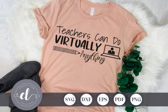 Teachers Can Do Virtually Anything - SVG for Creative Publishing